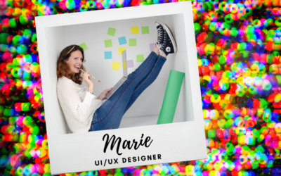 La parole est à Marie, notre joyeuse UI / UX designer